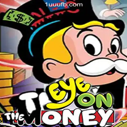 Discover the Thrills of EyeOnTheMoney at 1UUU.COM: Brazil's #1 Online Casino